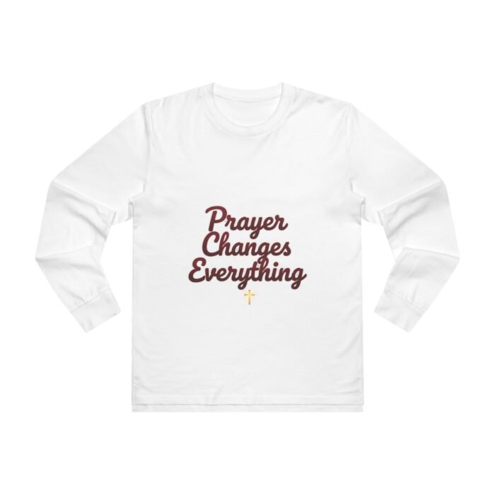 Prayer Changes Everything Longsleeve Tee