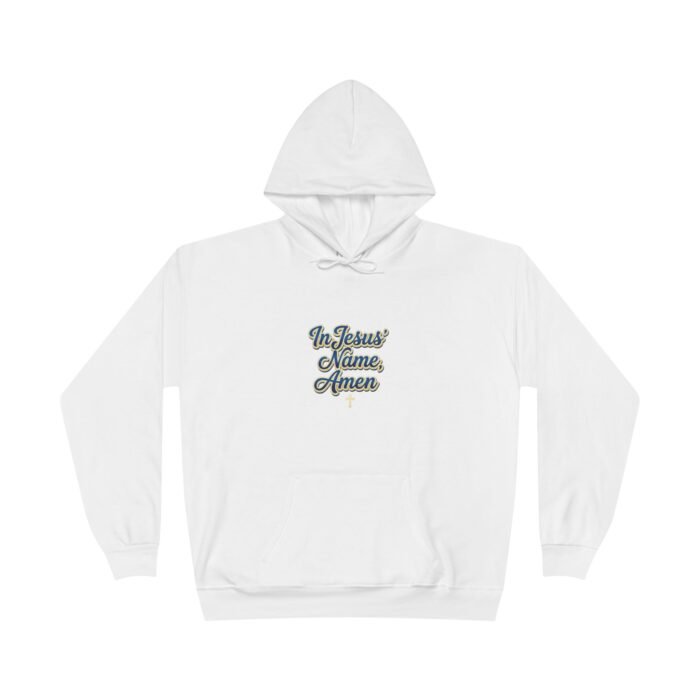 Amen Script Hoodie — "In Jesus' Name, Amen" Christian Pullover